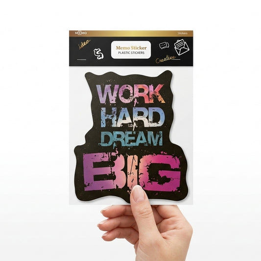 Work Hard Dream Big Sticker